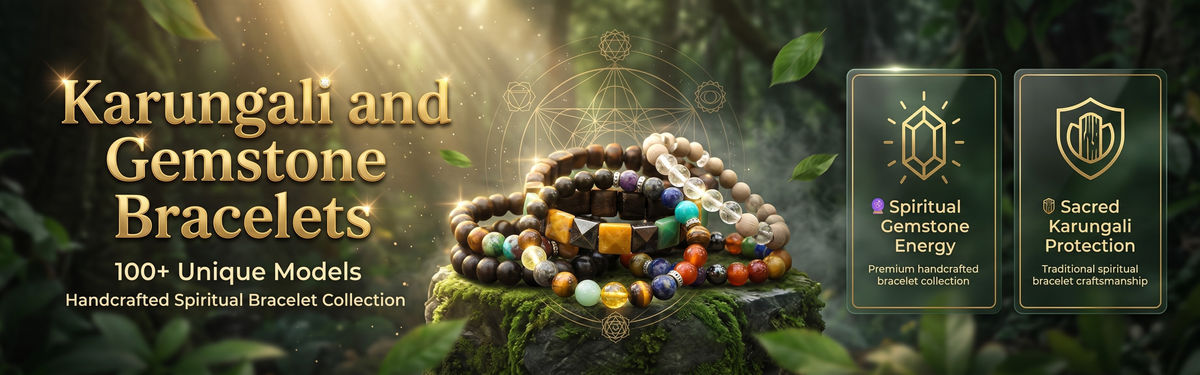 Karungali and Gemstone Bracelets